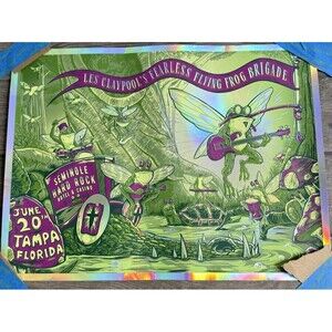 Les Claypool Fearless Flying Frog Brigade FOIL Poster Tampa Hard Rock #39/50